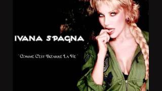 Ivana Spagna - Comme C&#39;est Bizarre La Vie - .wmv