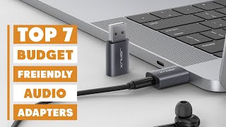 Top 7 Budget-Friendly Audio Adapters You Can Buy Right Now