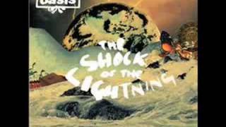 Oasis - The Shock of the Lightning