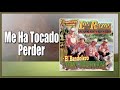Me Ha Tocado Perder | Se Fue La Ingrata "Los Razos" PURAS BUENONAS