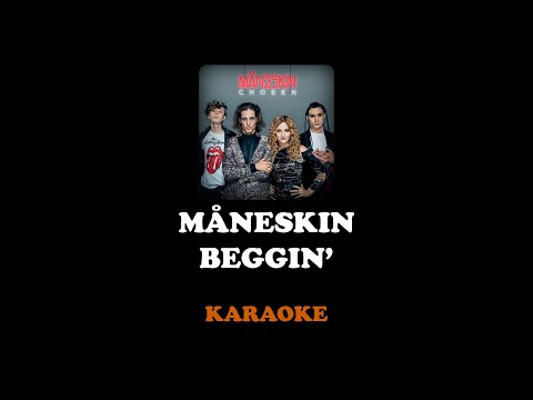 Måneskin - Beggin' (Karaoke Pista Original / Original Track) [ Maneskin ] [ KaraokeBot ]