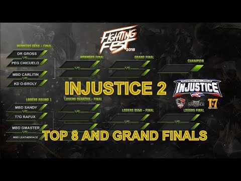 INJUSTICE 2 - Fighting Fest 2018  - TOP 8 Ft. Dr Gross, Chicuelo, Oscar Broly, Rafux