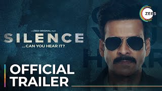 Silence… Can You Hear It? | Official Trailer | A ZEE5 Original Film | Streaming Now On ZEE5