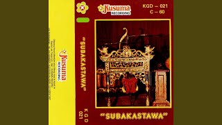 Download lagu Ketawang SUBAKASTAWA Kalajengaken AYAK-AYAKAN Sl. 9 mp3 Download lagu Ketawang SUBAKASTAWA Kalajengaken AYAK-AYAKAN Sl. 9 mp3