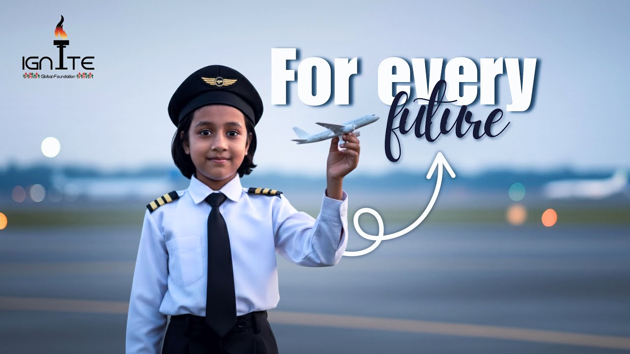 For every child | Ignite Global Foundation