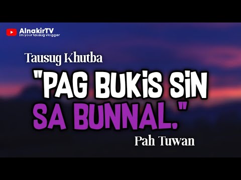 Pag Bukis Sin KASABUNNALAN | AlnakirTV Official
