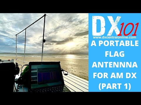 DX 101:  From the Workbench - The Portable Flag Antenna (Part 1)