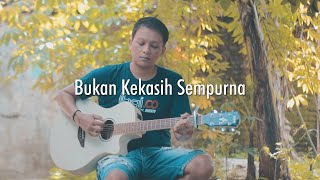 Download lagu Anji - Bukan Kekasih Sempurna (Cover) Akustik mp3