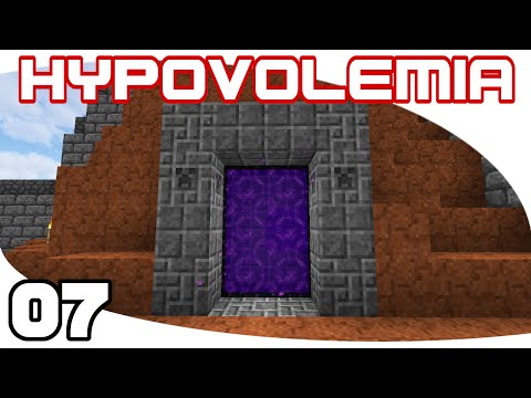 Hypovolemia - Ep. 7: Into the Nether!