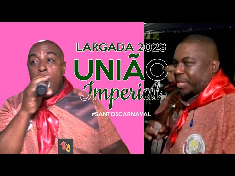 União Imperial | Largada do Samba 2023