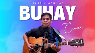 Buhay - Freddie Aguilar (Nato and Shy Cover)
