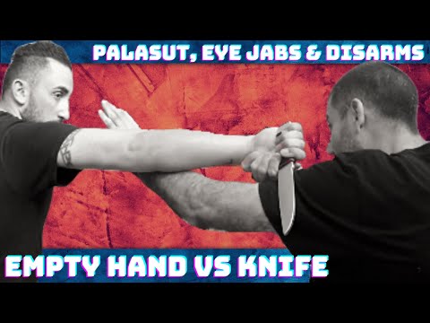 Kali Empty Hand vs Knife Techniques - Palasut, Eye Jabs, Disarms & Takedowns