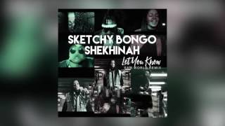 Sketchy Bongo &amp; Shekhinah - Let You Know (Sam World Remix) [Cover Art]