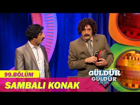 Güldür Güldür Show 99.Bölüm - Sambalı Konak