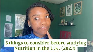 5 Things to Consider before studying Nutrition in the U.K.