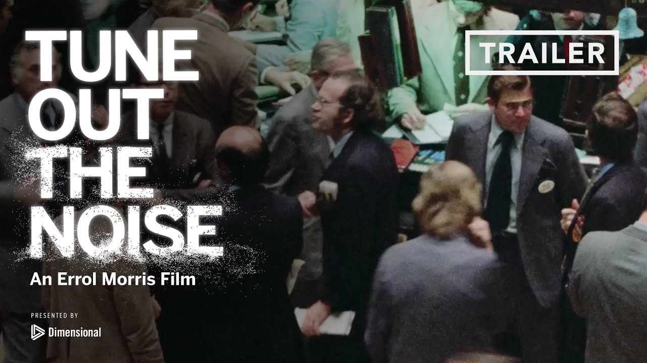 Tune Out the Noise: An Errol Morris Film | Trailer