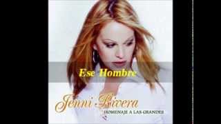 Ese Hombre Jenni Rivera