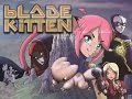 Blade Kitten Gameplay Espa ol 1 quot maldita Rubia quot