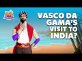 Why Did Vasco Da Gama Come To India Learn With BYJU S
