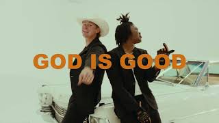 Forrest Frank - GOD IS GOOD (Official Lyric Video)