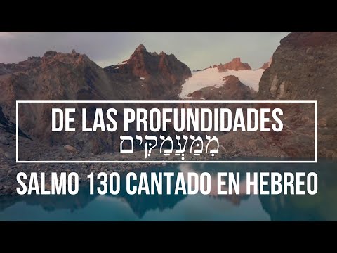 Salmo 130 cantado en Hebreo | מִמַּעֲמַקִּ֖ים | De las Profudidades | @HaimIsraelMusic | Mimaamakim