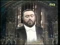 Luciano Pavarotti - Montreal - 1978 - Panis Angelicus (César Franck)