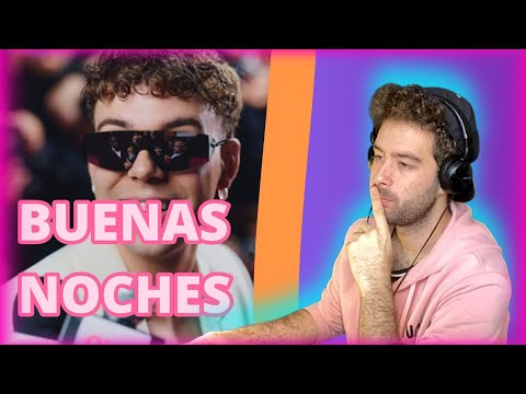 REACCIÓN A "BUENAS NOCHES" DE QUEVEDO! *¿ÉXITO O DECEPCIÓN?