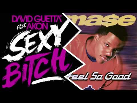 Mashup - David Guetta "Sexy Bitch" / Mase  "Feel So Good"