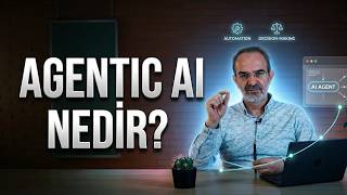 Agentic AI (Yapay Zeka Ajanları) ve 2026 Vizyonu | Prof. Dr. Bekir Tan