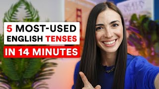In this video - Master using the 5 most popular English tenses