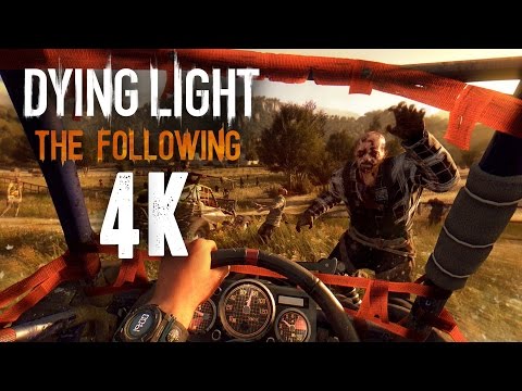 Dying Light The Following 4k Gameplay (Dying Light Enhanced Edition)