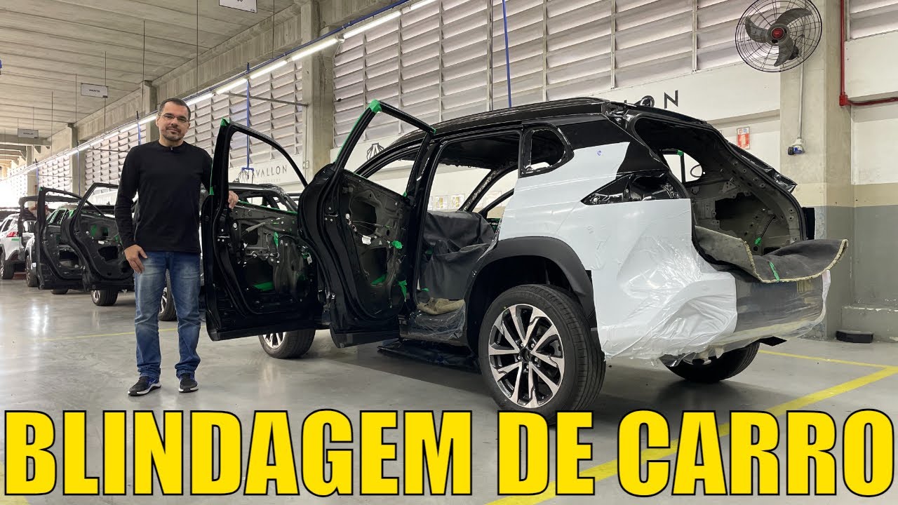Como é feita a blindagem de um carro?