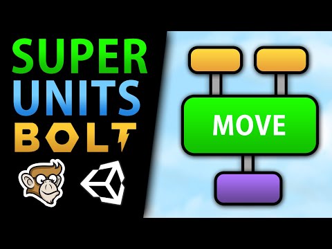 Super Units! Visual Scripting in Unity! (Bolt)