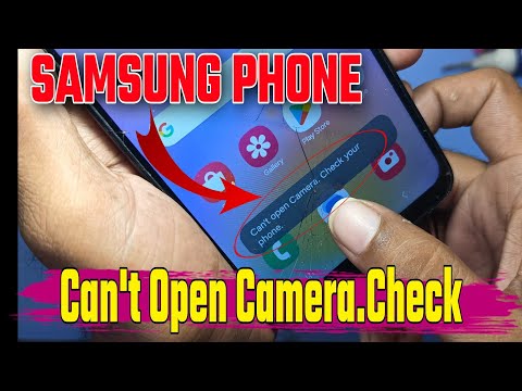 can't open camera check your phone in samsung mobile || can't open camera check your phone problem