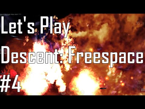 Descent: Freespace - Die Once, Succeed Twice - Let's Play Entry 4