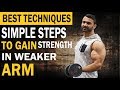 Simple Steps to GAIN STRENGTH IN WEAKER ARM ! (Hindi / Punjabi)