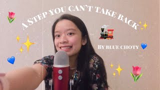 A step you can&#39;t take back l cover by Blue Choty