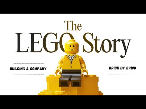 The LEGO story: Brick by Brick. How a Little Brick Became a Global Wonder