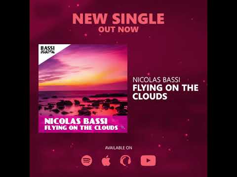 Nicolas Bassi - Flying On The Clouds