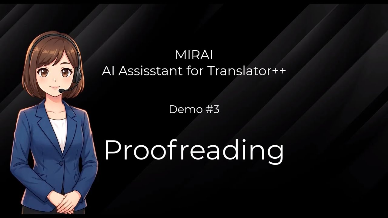 Translator++ AI Assistant Showcase 3: Proofreading