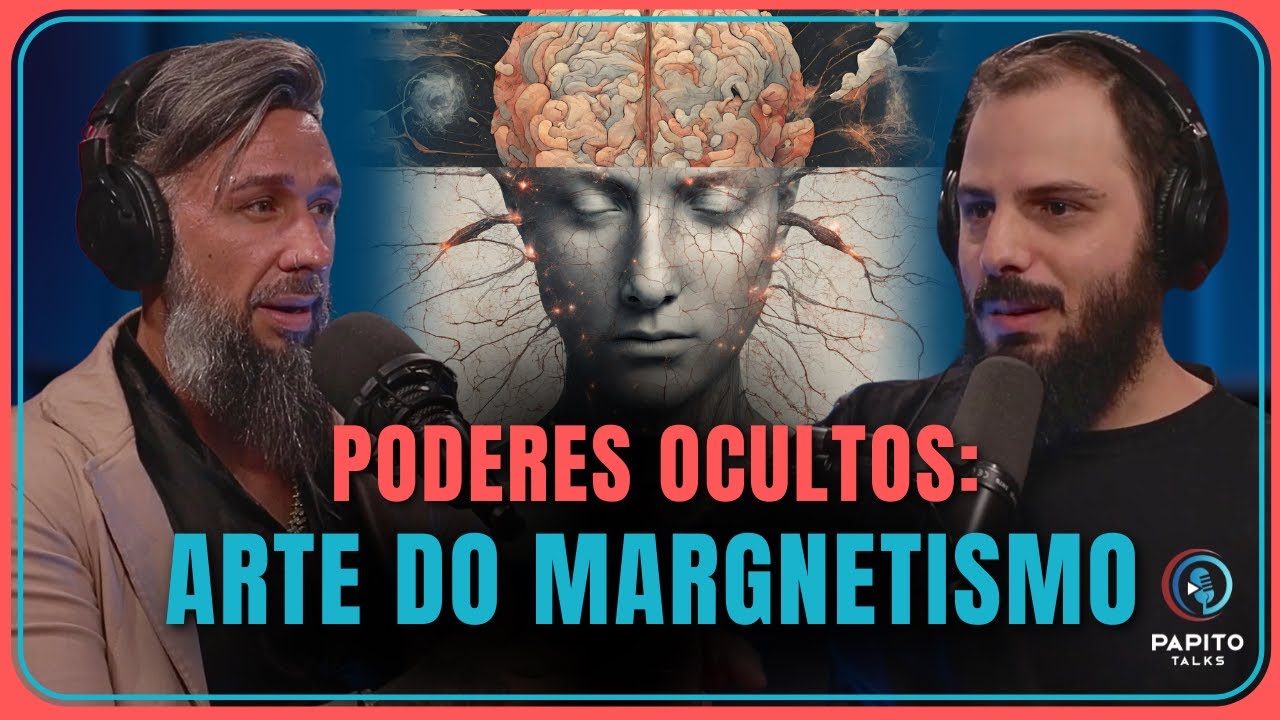 A ARTE PERDIDA DO MAGNETISMO: TÉCNICAS ANTIGAS  ▶ Fernando Liberal