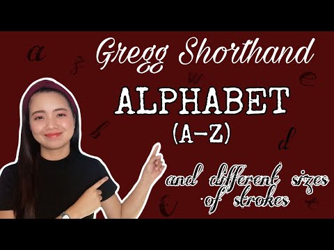 EPISODE 1:Gregg Shorthand ALPHABET and the different sizes of strokes..