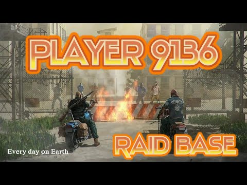 LDOE Player 9136 | Last day on earth | Raid base | 1.17.0 #Player9136