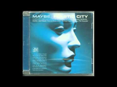 Babak Shayan - Maybe. Plastic City