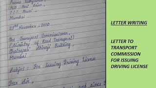 Write a letter to Transport Commission for issuing Driving License| Formal Letter Writing|