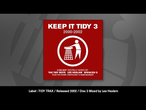 KEEP IT TIDY 3 (Disc 2) Mixed by Lee Haslam