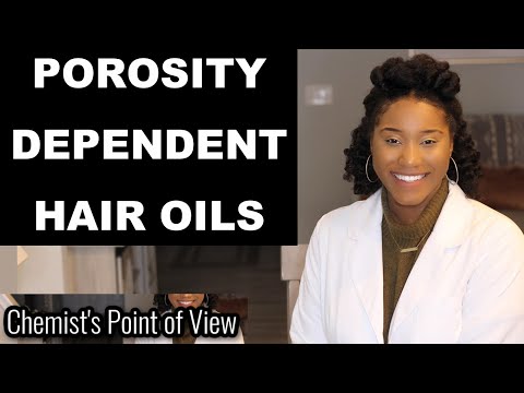 EXCELLENT OILS FOR YOUR HAIR TYPE BASED ON POROSITY!