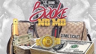 Lil Durk - Broke No Mo