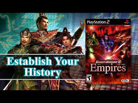 Dynasty Warriors 4: Empires - Establish Your History