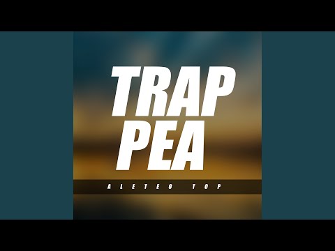 Trap Pea
